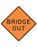 W20-31Az Bridge Out Sign