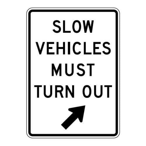 R4-14 Slow Vehicles Must Turn Out Sign