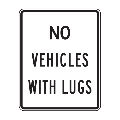 R5-5 No Vehicles with Lugs Sign