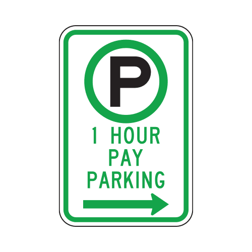 R7-21R One Hour Pay Parking Sign