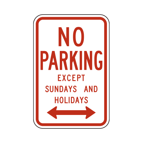 R7-3 No Parking Except Sundays and Holidays Sign