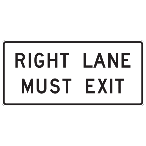 R3-33R Right Lane Must Exit Sign