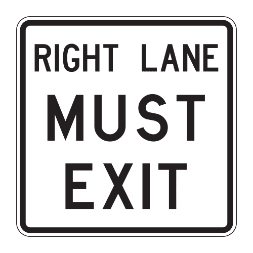 R3-33TR Right Lane Must Exit Sign