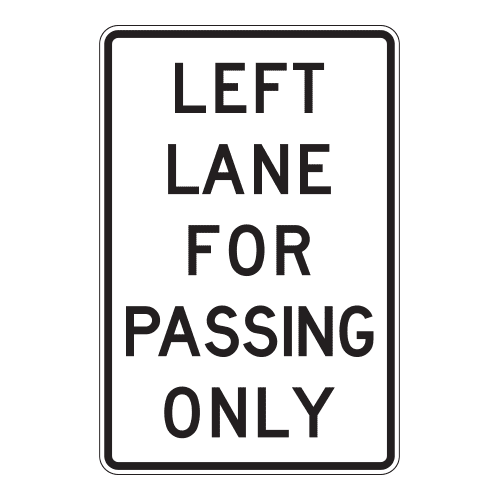 R4-2aT Left Lane For Passing Only Sign