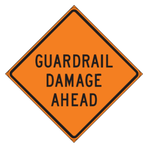 CW21-17T Guardrail Damage Ahead Sign