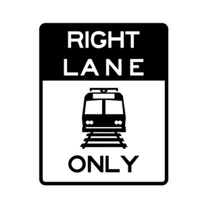 R15-4a Right Lane Light Rail Transit Only Sign