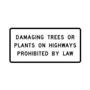 R19-3T Damaging Trees or Plants Prohibited Sign