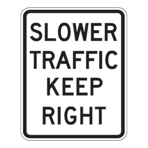 R4-3 Slower Traffic Keep Right Sign
