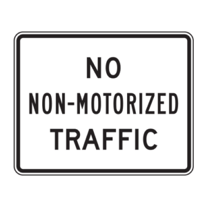 R5-7 No Non-Motorized Traffic Sign