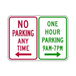 R7-200 No Parking Anytime/One Hour Parking Sign