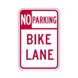 R7-9 No Parking Bike Lane Sign