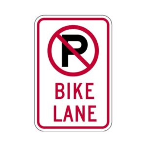 R7-9a No Parking Bike Lane Sign
