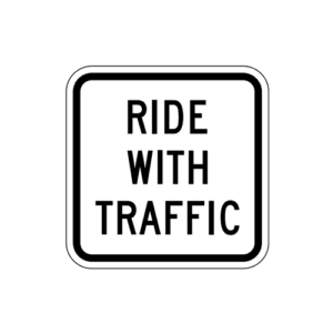 R9-3cP Ride with Traffic Sign