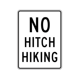 R9-4a No Hitch Hiking Sign