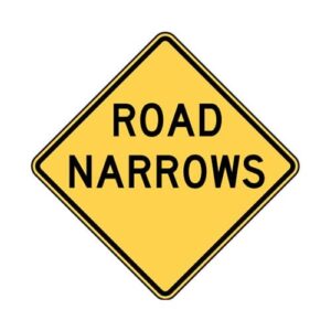 W5-1 Road Narrows Sign