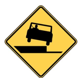 W8-17 Shoulder Drop Off Sign