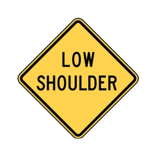 W8-9 Low Shoulder Sign - Transline Industries