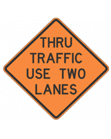 W9-4 Thru Traffic Use Two Lanes Sign