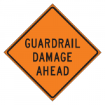 CW21-17T Guardrail Damage Ahead Sign