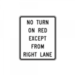 R10-11c No Turn on Red Except from Right Lane Sign