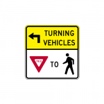 R10-15L Turning Vehicles Yield to Pedestrians (Left) Sign