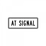 R10-31P At Signal Sign