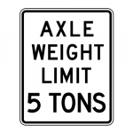 R12-2 Axle Weight Limit 5 Tons Sign