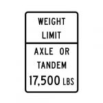 R12-2bT Weight Limit Axle or Tandem Sign