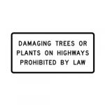 R19-3T Damaging Trees or Plants Prohibited Sign