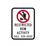 R19-3bT Restricted Row Activity Sign