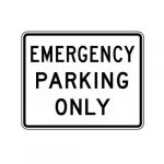 R8-4 Emergency Parking Only Sign