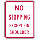 R8-6 No Stopping Except on Shoulder Sign
