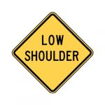 W8-9 Low Shoulder Sign